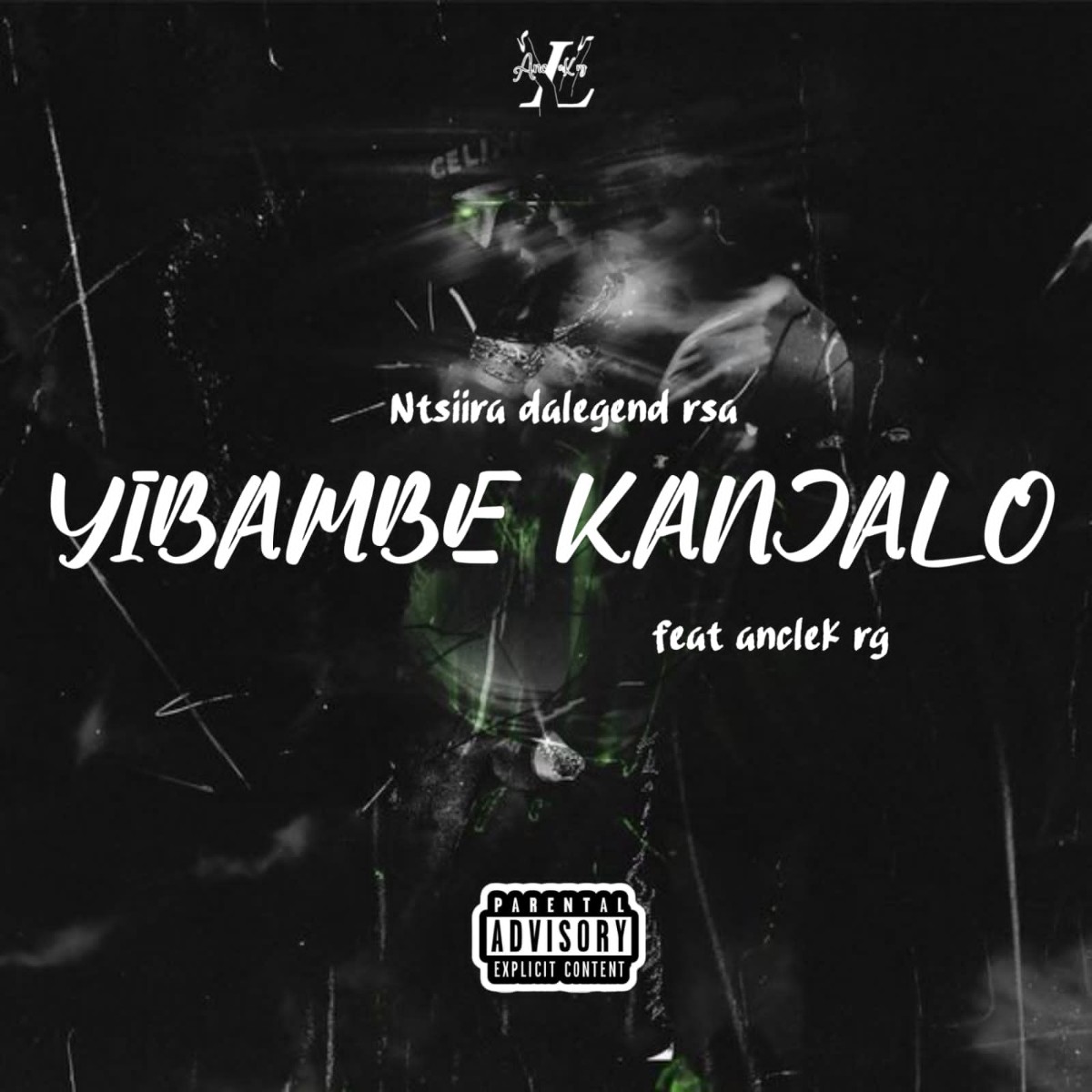 YIBAMBE KANJALO - Ntsiira Dalegend feat AncleK rg